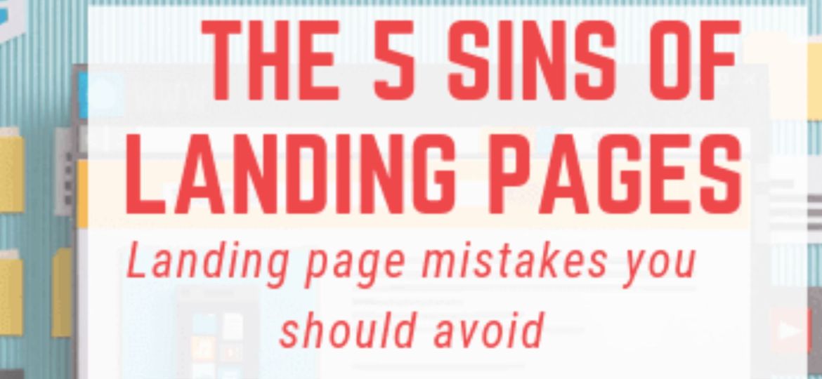 5 Sins of Landing Pages