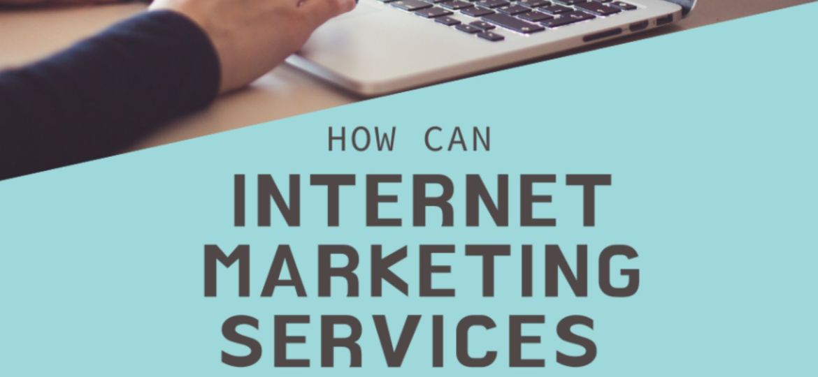 Internet Marketing Services