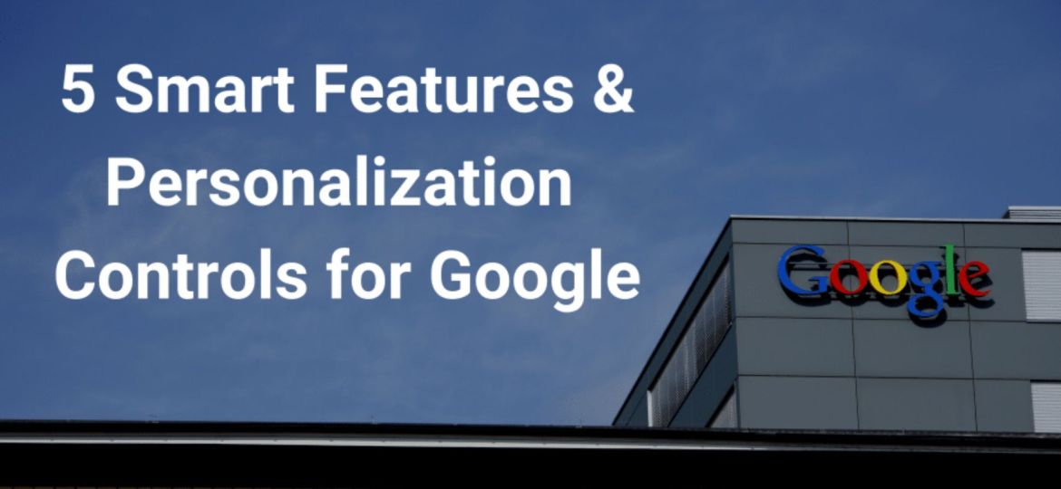 Personalization Controls for Google